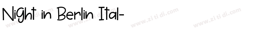 Night in Berlin Ital字体转换